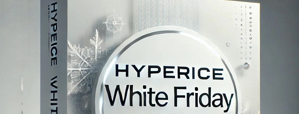 HYPERICE WHITE FRIDAY